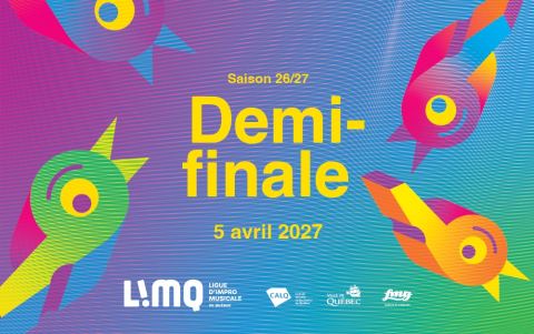 Poster: Ligue d'improvisation musicale de Québec — Demi-Finale