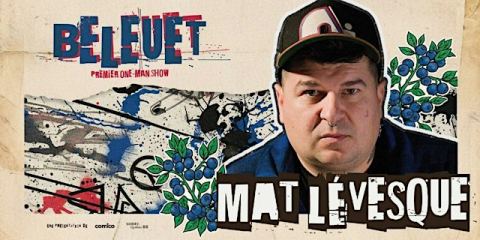 Poster: Mat Lévesque - Beleuet