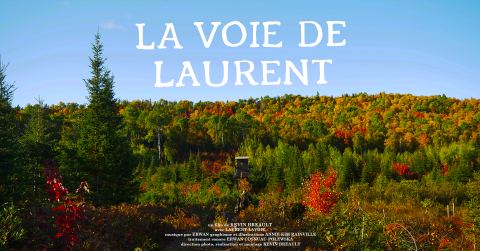 Poster: Projection du film La voie de Laurent par Kevin Breault