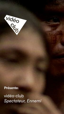 Poster: vidéo-club – Spectateur, Ennemi