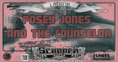 Poster: Posey Jones (Acoustic solo) and The Counselor, Le Scanner, Friday, October 30