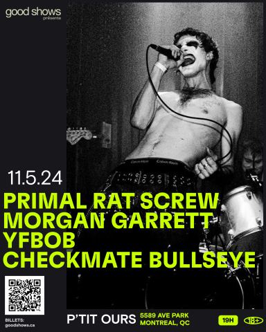 Poster: Primal Rat Screw + Morgan Garrett + YFBOB + Checkmate Bullseye