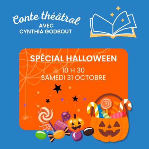 Affiche : Conte théâtral avec Cynthia Godbout - Spécial Halloween