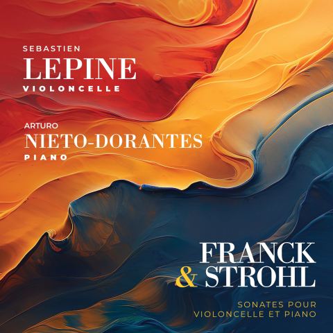 Poster: Lancement de l'album Franck et Strohl, Sonates pour violoncelle et piano