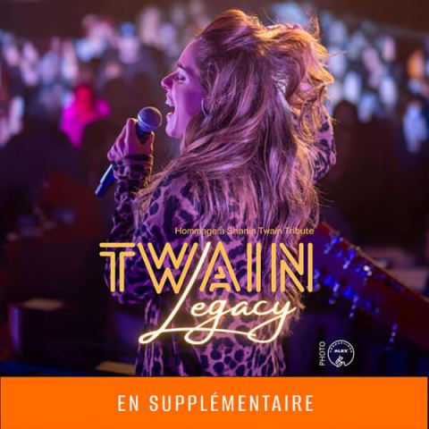 Poster: Twain Legacy ! Les plus grands succès de Shania Twain – En supplémentaire !