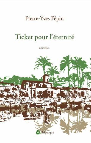 Cover of the book Ticket pour l’éternité