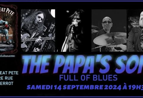 Poster: THE PAPA'S SONS blues night @ Smoke Meat Pete, Smoke Meat Pete Île-Perrot, Saturday, September 14