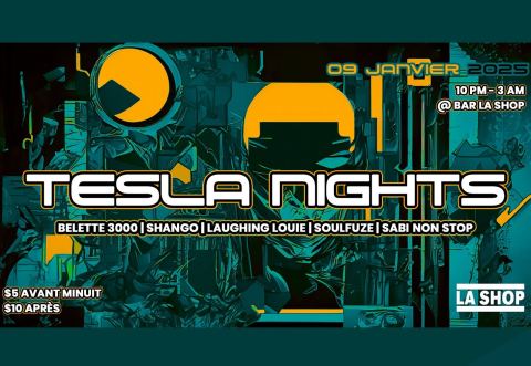 Poster: Tesla nights @ Bar la shop, Taverna, Thursday, January 9