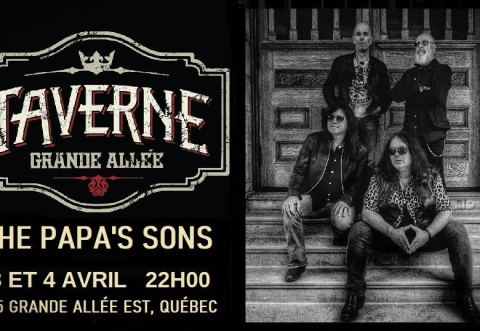 Poster: THE PAPA'S SONS-TAVERNE GRANDE ALLÉE, QUÉBEC