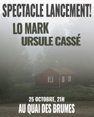 Poster: Spectacle lancement!, Quai des Brumes, Sunday, October 25