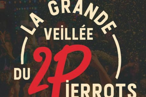 Poster: La Grande Veillée du 2 pierrots, Le Club Dix30, Saturday, March 6