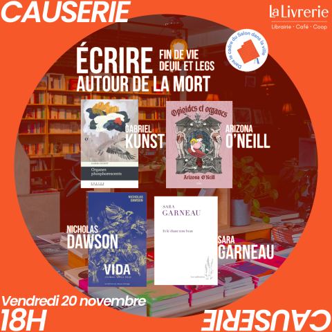 Poster: Écrire autour de la mort : fin de vie, deuil et legs