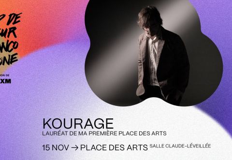 Affiche : KOURAGE | CCF25, Salle Claude-Léveillée - Place des Arts, samedi 15 novembre