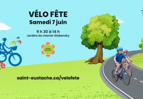 Poster: Vélo Fête, Maison de la culture et du patrimoine (Espace muséal du manoir Globensky), Saturday, June 7