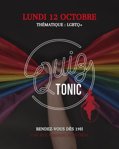 Poster: Quiz Tonic — Thématique : LGBTQ+, Brasserie Les Soeurs Grises - Vieux Rosemont, Monday, October 12