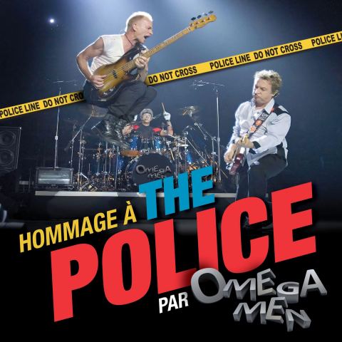 Poster: Spectacle gratuit plein air en face du Lady Davidson, Omega Men, Hommage à THE POLICE
