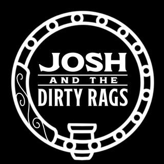 Josh & The Dirty Rags