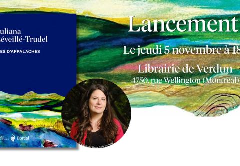 Poster: Lancement // VIES D'APPALACHES de Juliana Léveillé-Trudel, La Librairie de Verdun, Thursday, November 5