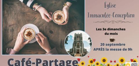 Poster: CAFÉ-PARTAGE à Immaculée-Conception (3e dimanches du mois), 1085 Rue Adélard-Collette, Sunday, November 15