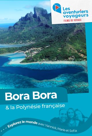 Poster: Les Aventuriers Voyageurs Bora Bora et