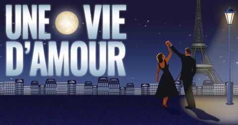 Poster: Une Vie d'Amour — Les plus grandes chansons francophones