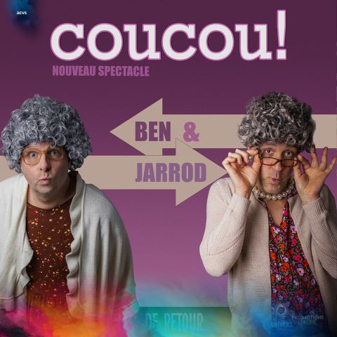 Poster: Ben & Jarrod : Coucou ! | Théâtre Granada | Sherbrooke