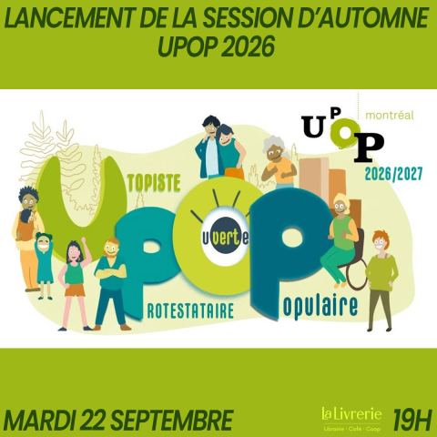 Poster: Lancement de la session d'automne de l'UPOP Montréal