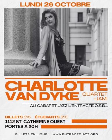 Affiche : Charlotte Van Dyke Quartet + Jam!