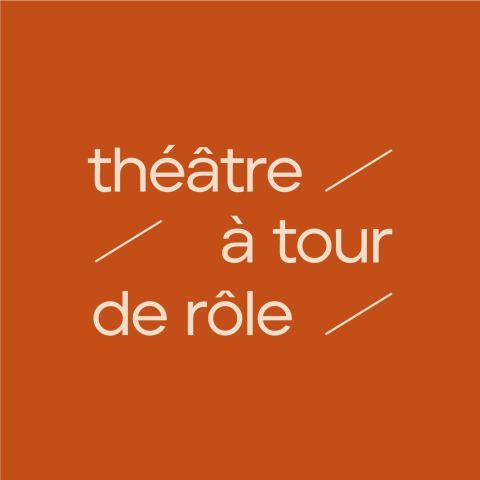 Théâtre À tour de rôle