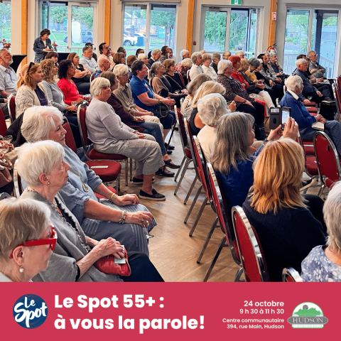 Poster: Le Spot 55+ : à vous la parole!