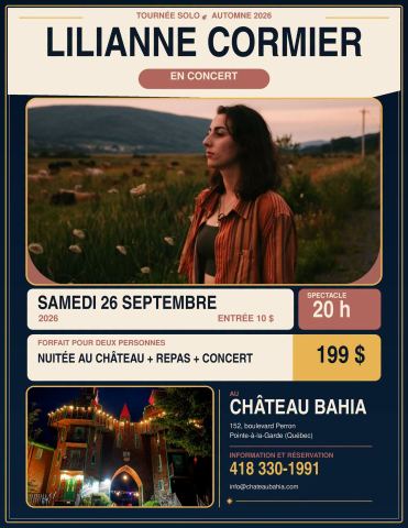 Poster: LILIANNE CORMIER - POINTE-À-LA-GARDE, Auberge du Château Bahia, Saturday, September 26