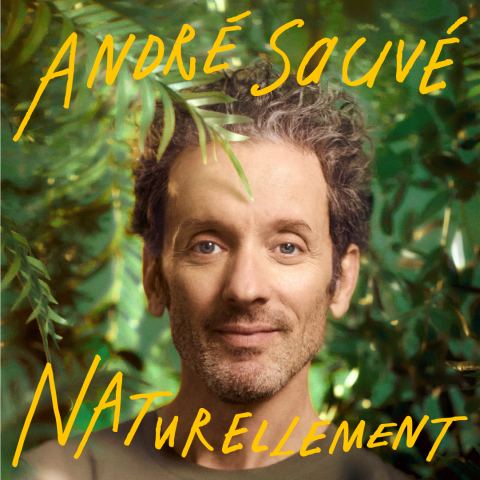 Poster: André Sauvé — Naturellement, Théâtre du Vieux-Terrebonne, Tuesday, October 20