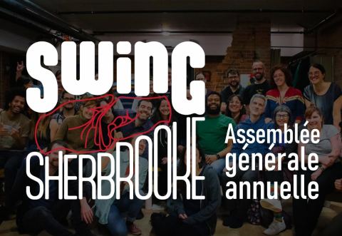 Poster: Assemblée générale annuelle - Swing Sherbrooke, Swing Sherbrooke, Thursday, April 30
