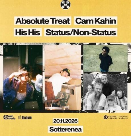 Poster: His His, Absolute Treat, Cam Kahin & Status/Non-Status, La Sotterenea, Friday, November 20