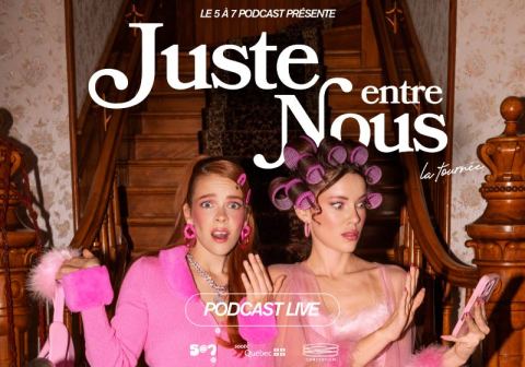 Poster: Le 5 à 7 Podcast — Juste entre nous