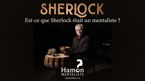 Poster: SHERLOCK - Est-ce que Sherlock était un mentaliste ?