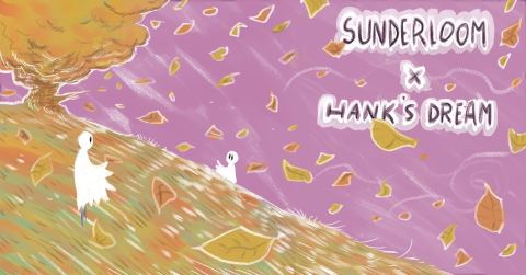 Poster: Sunderloom X Hank's Dream