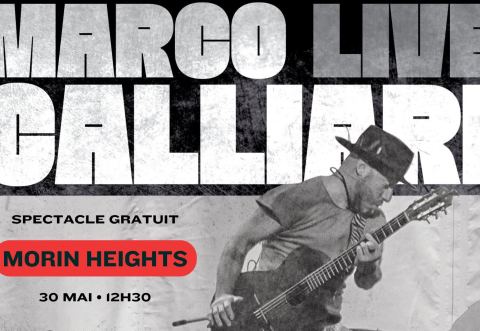 Poster: Spectacle gratuit de Marco Calliari || 30 mai 2026 à 12h30 || Morin Heights