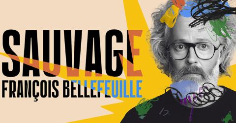 Poster: François Bellefeuille — Sauvage