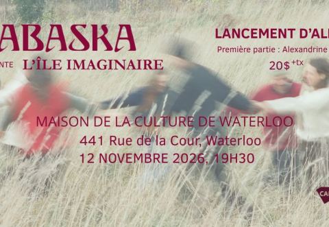 Poster: Rabaska, Maison de la culture de Waterloo, Thursday, November 12