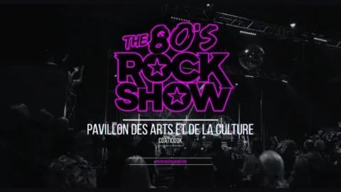 Poster: The 80’s Rock Show, Pavillon des arts et de la culture de Coaticook, Saturday, March 20