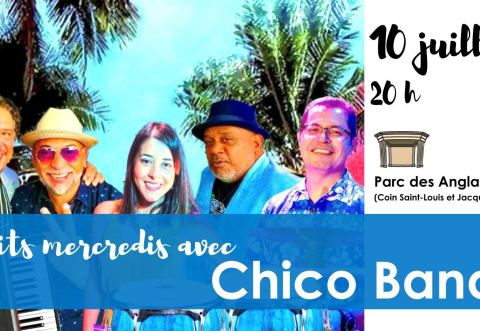 Poster: Fiesta latine avec Chico Band, Parc des Anglais, Wednesday, July 10