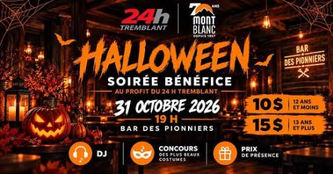 Poster: Halloween - Soirée bénéfice au profit du 24 h Tremblant