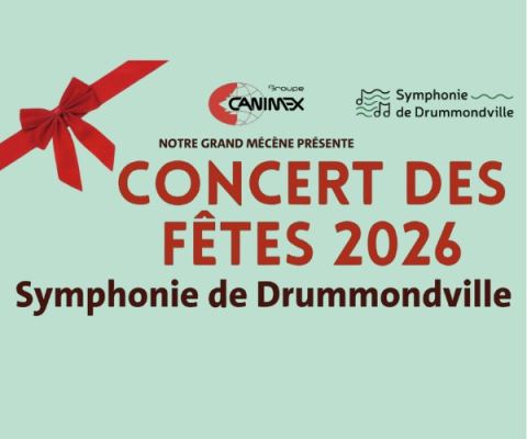 Poster: Symphonie de Drummondville — Concert des Fêtes 2026