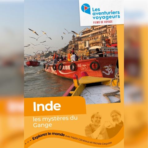 Poster: Les Aventuriers Voyageurs présentent : Inde – Les mystères du Gange