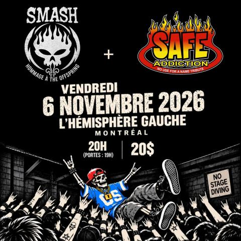Poster: Smash + Safe Addiction
