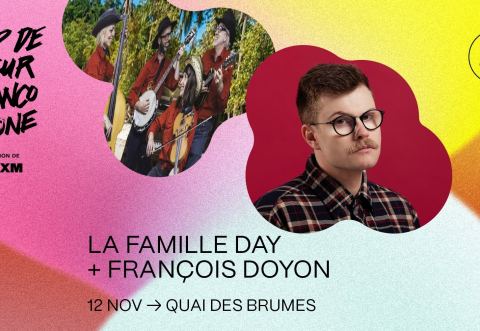 Affiche : LA FAMILLE DAY + FRANÇOIS DOYON | CCF25