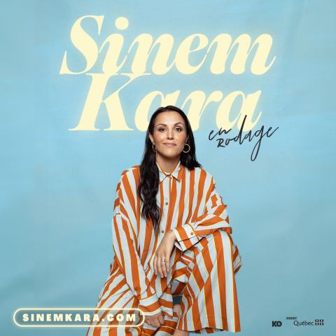 Poster: Sinem Kara — En rodage, Théâtre Belcourt, Saturday, February 27