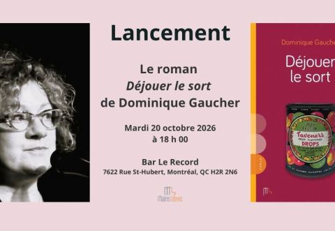 Poster: Lancement éditions Mains Libres - Dominique Gaucher, Bar Le Record, Tuesday, October 20