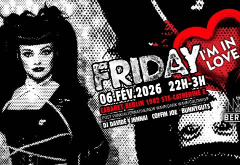 Poster: FRIDAY I'm In LOVE ♡ Feb.6th